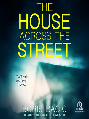 cover image of The House Across the Street